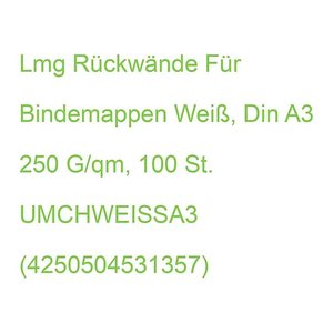 LMG Rückwände für Bindemappen weiß, DIN A3 250 g/qm, 100 St.