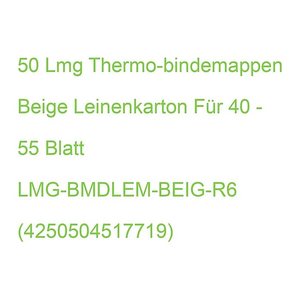 LMG Thermo-Bindemappen beige Leinenkarton für 40 - 55 Blatt, 50 St.