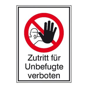 SafetyMarking® Verbotsschild "Zutritt für Unbefugte verboten" rechteckig 26,2 x 37,1 cm, 1 St.
